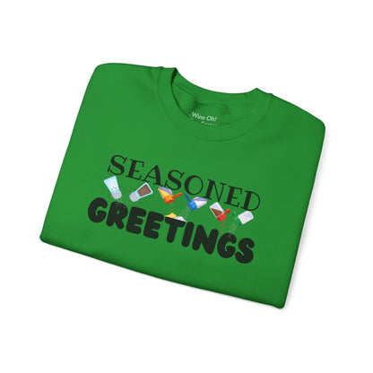 Seasoned Greetings Sweatshirt