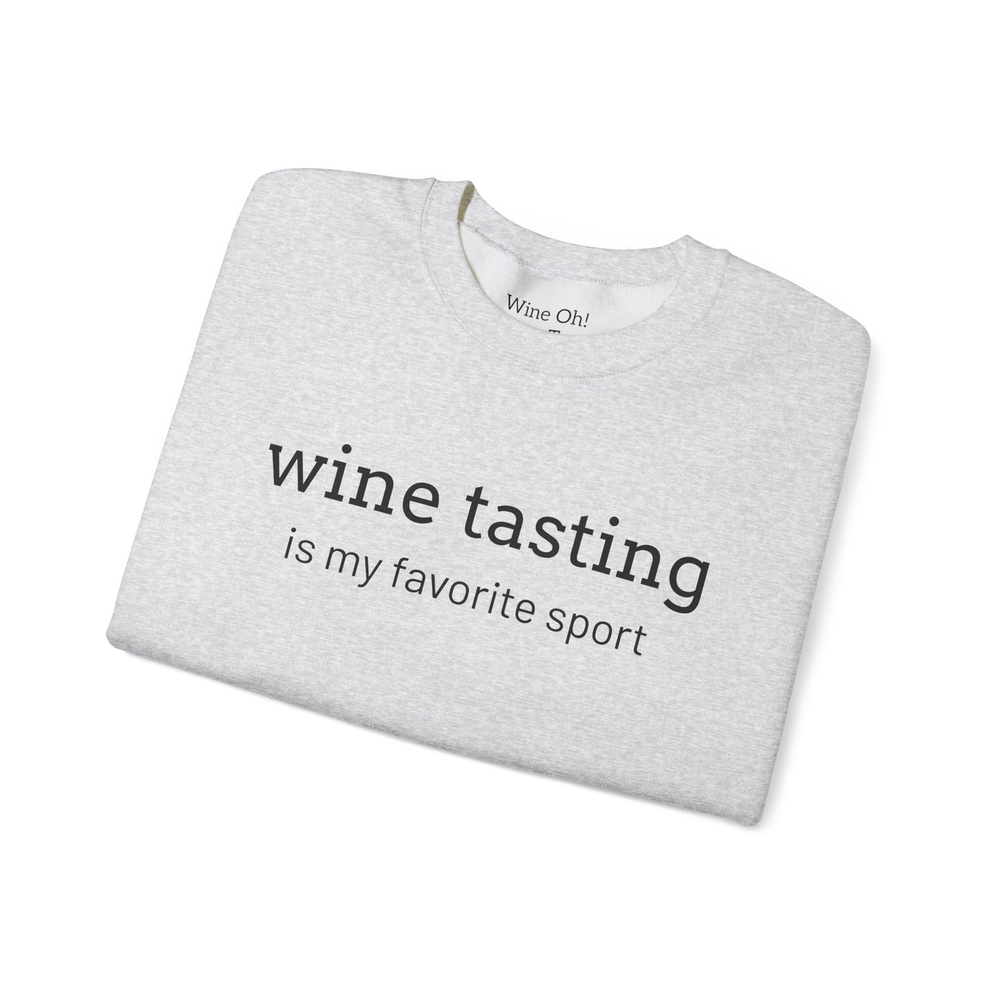 Wine Tasting Sweatshirt