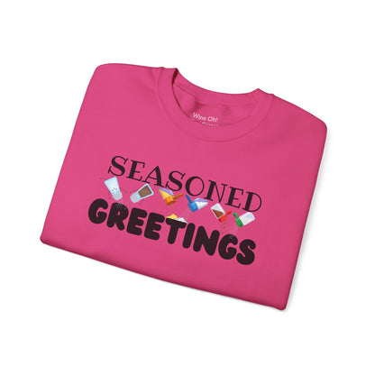Seasoned Greetings Sweatshirt