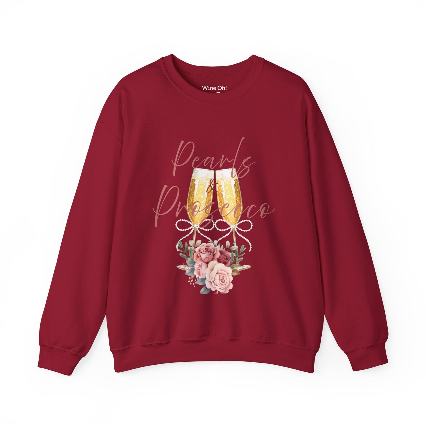 Pearls and Prosecco Sweatshirt