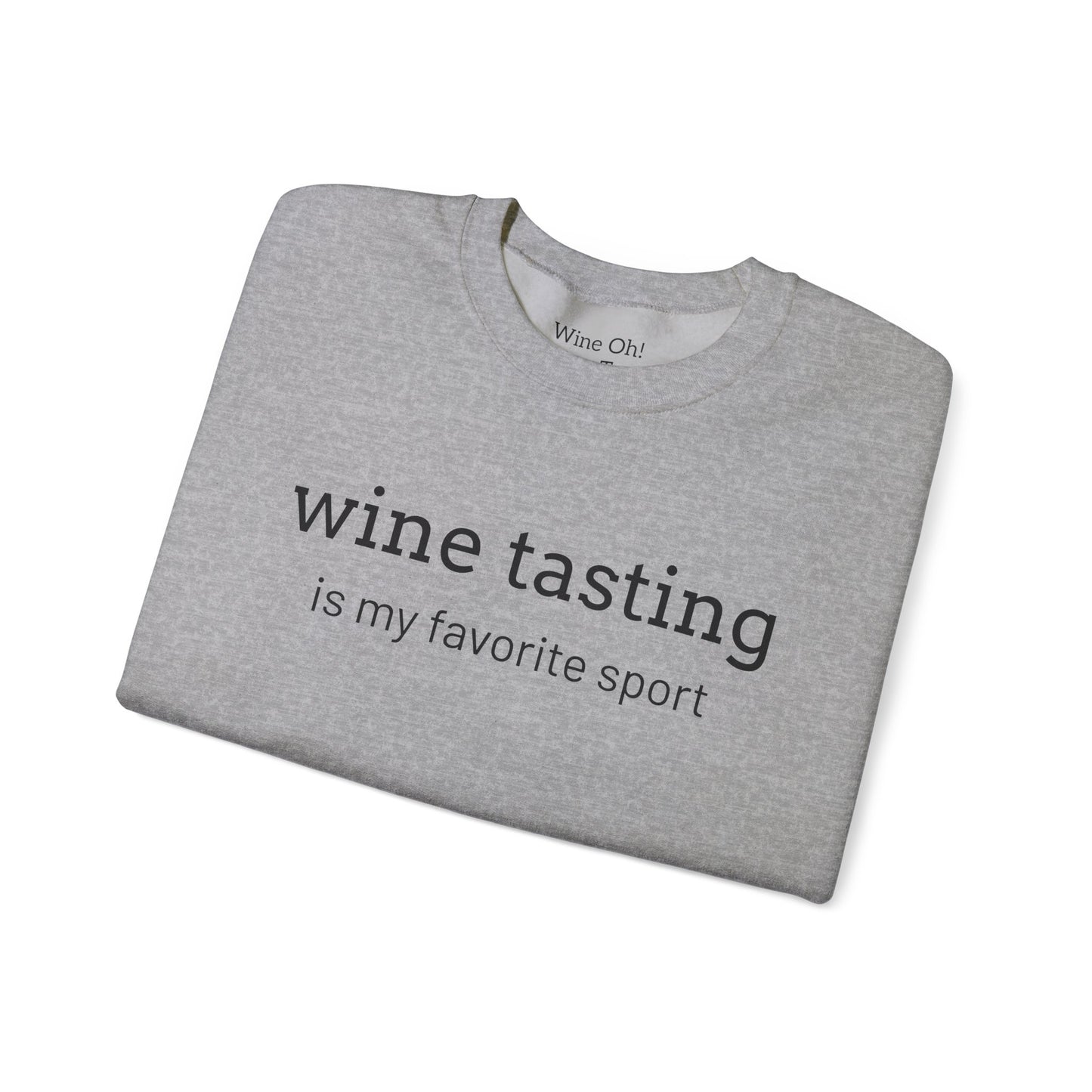 Wine Tasting Sweatshirt
