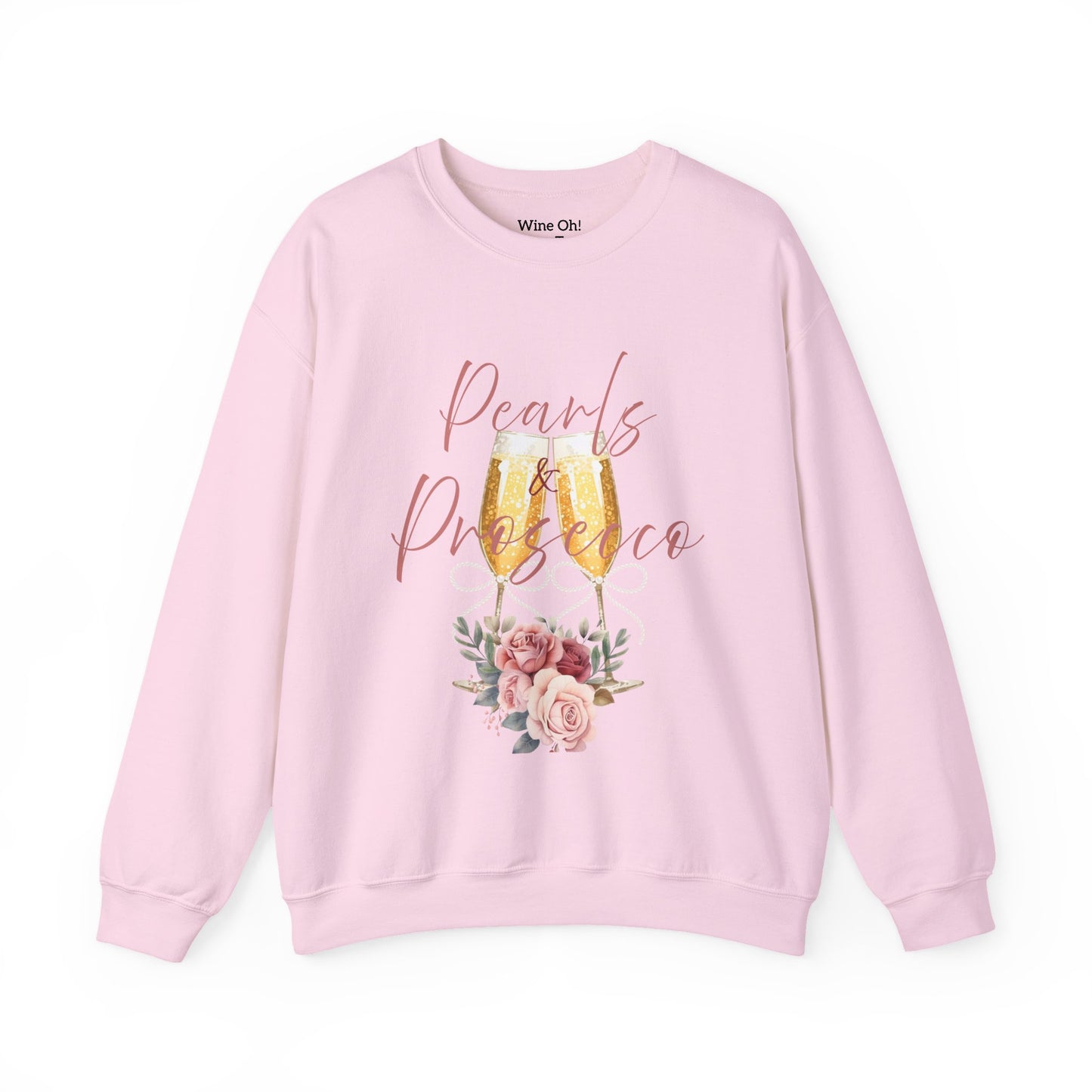 Pearls and Prosecco Sweatshirt